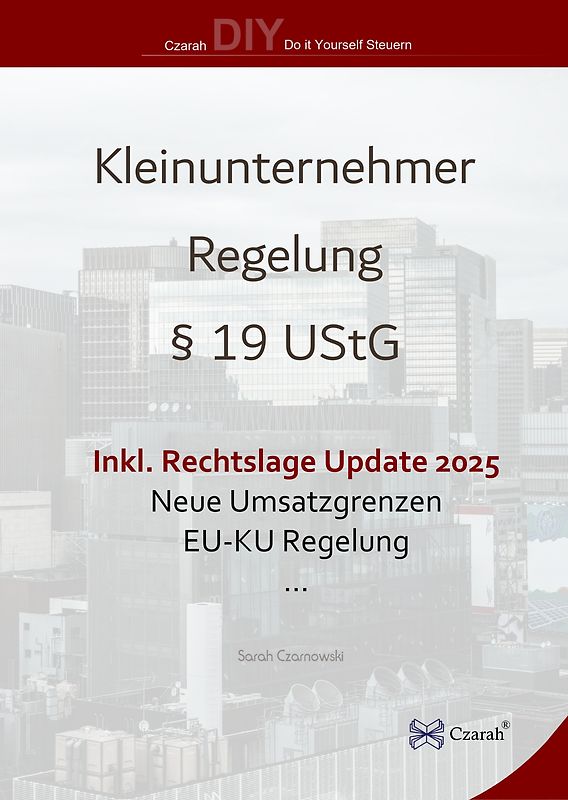 Kleinunternehmerregelung §19 UStG ab 2025