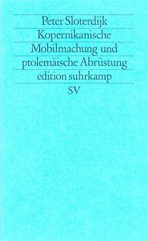 Kopernikanische Mobilmachung und ptolemäische Abrüstung