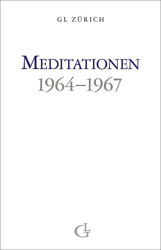 Meditationen 1964-1967