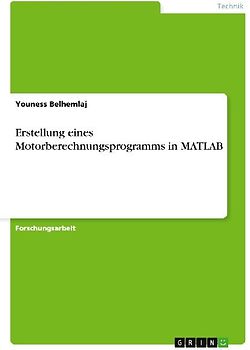 Erstellung eines Motorberechnungsprogramms in MATLAB