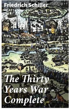 The Thirty Years War — Complete