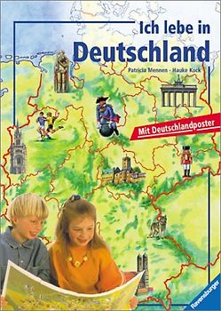 Ich lebe in Deutschland. Mit Deutschlandposter. Mit neuer Rechtschreibung
