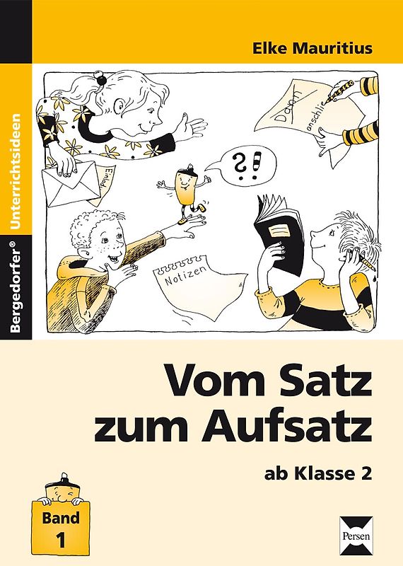 Vom Satz zum Aufsatz - Band 1
