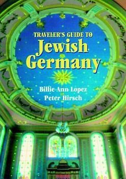 Traveler's Guide to Jewish Germany