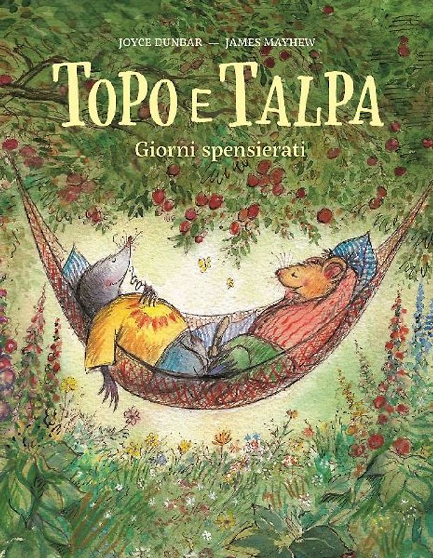 Topo e Talpa. Giorni spensierati