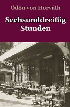 Sechsunddreißig Stunden