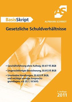 BasisSkript Gesetzliche Schuldverhältnisse