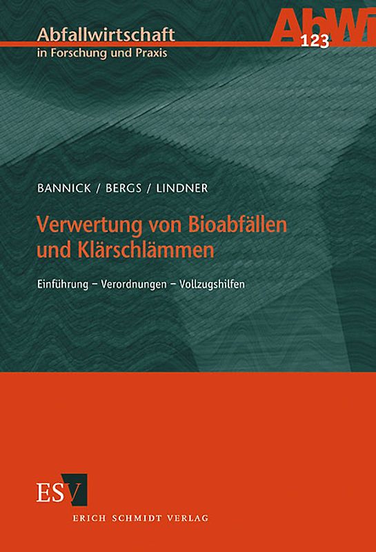 Verwertung von Bioabfällen und Klärschlämmen