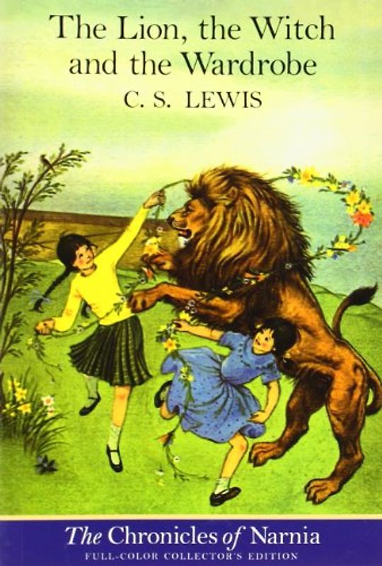 The Lion, the Witch and the Wardrobe (full color): Collector's Edition (Narnia) - C. S. Lewis