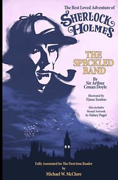 The Best Loved Adventure Of Sherlock Holmes - The Speckled Band