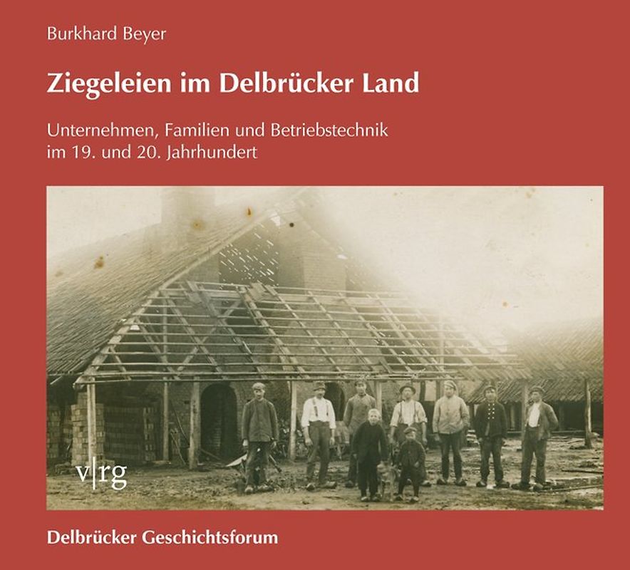 Ziegeleien im Delbrücker Land