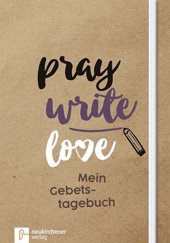 pray write love