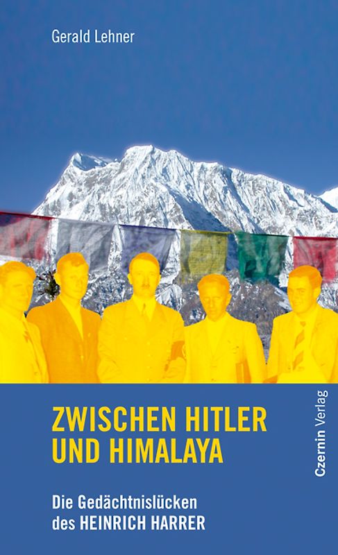 Zwischen Hitler und Himalaya