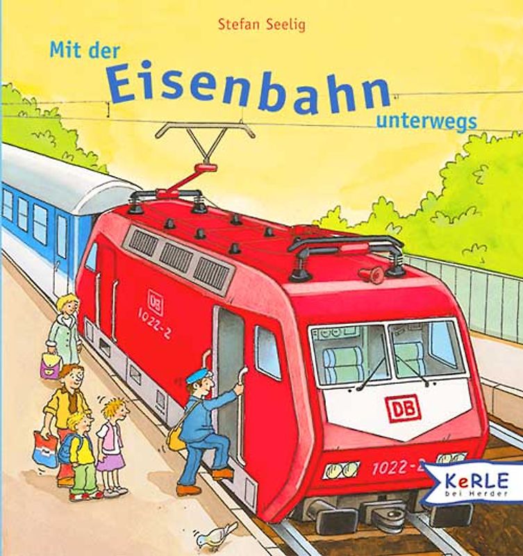 Mit der Eisenbahn unterwegs