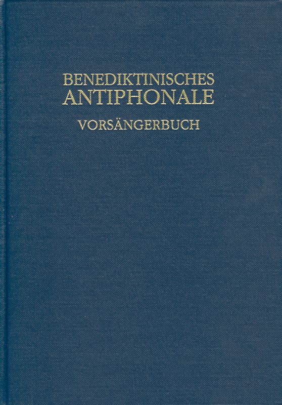 Benediktinisches Antiphonale