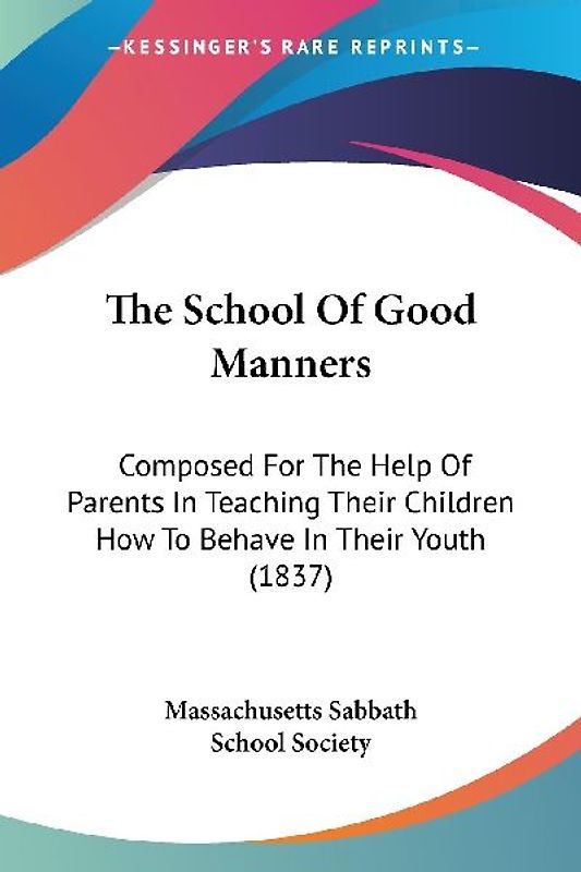 The School Of Good Manners