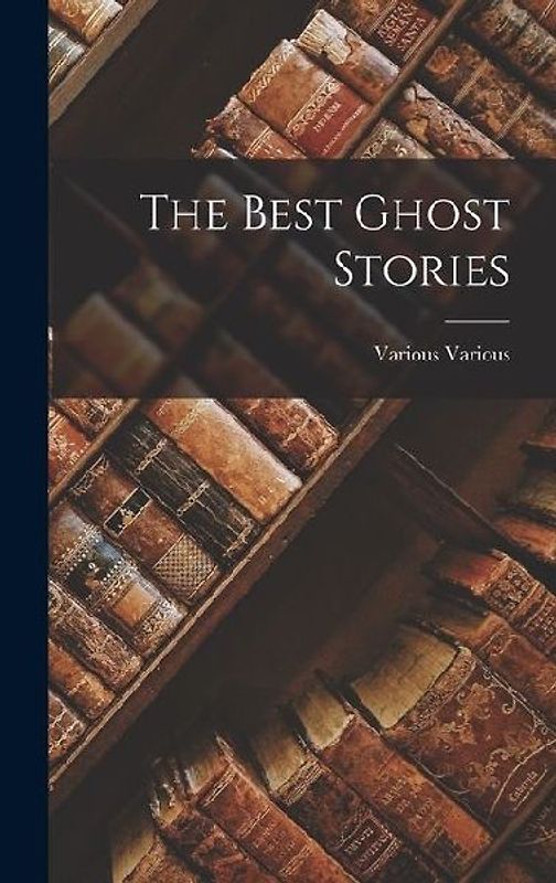The Best Ghost Stories