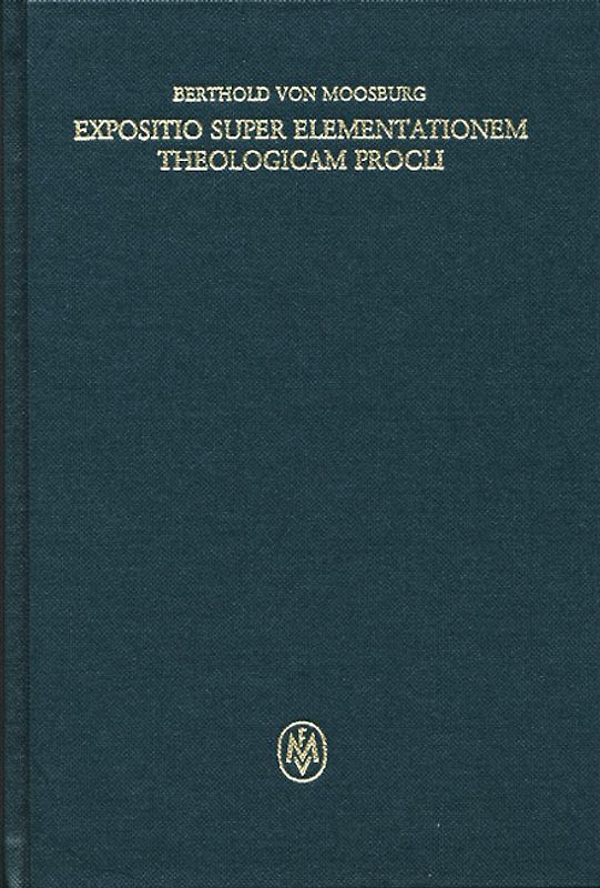 Expositio super Elementationem theologicam Procli. Propositiones 160–183