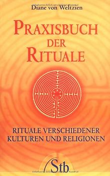 Praxisbuch der Rituale