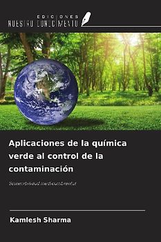 Aplicaciones de la química verde al control de la contaminación