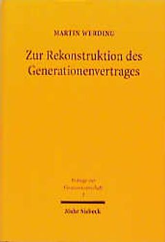 Zur Rekonstruktion des Generationenvertrages
