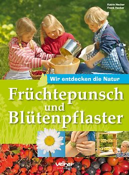 Früchtepunsch und Blütenpflaster