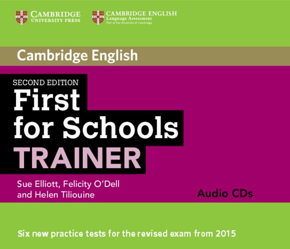 First for Schools Trainer for the revised exam