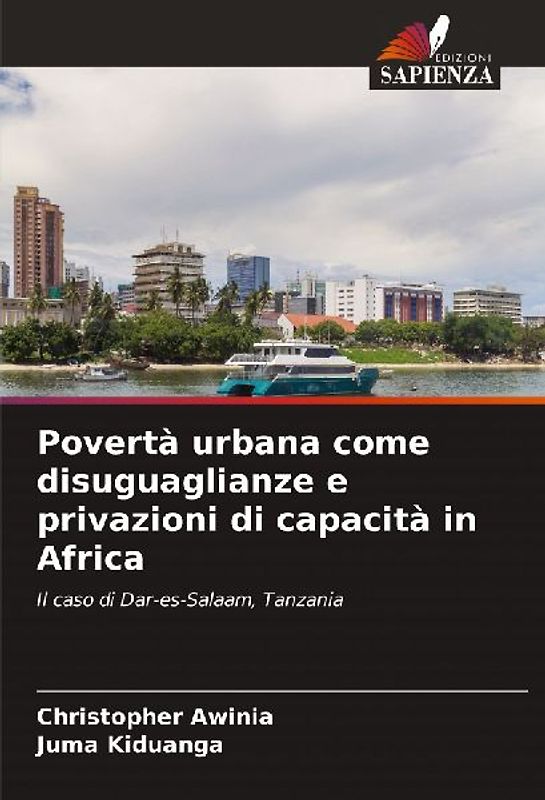 Povertà urbana come disuguaglianze e privazioni di capacità in Africa
