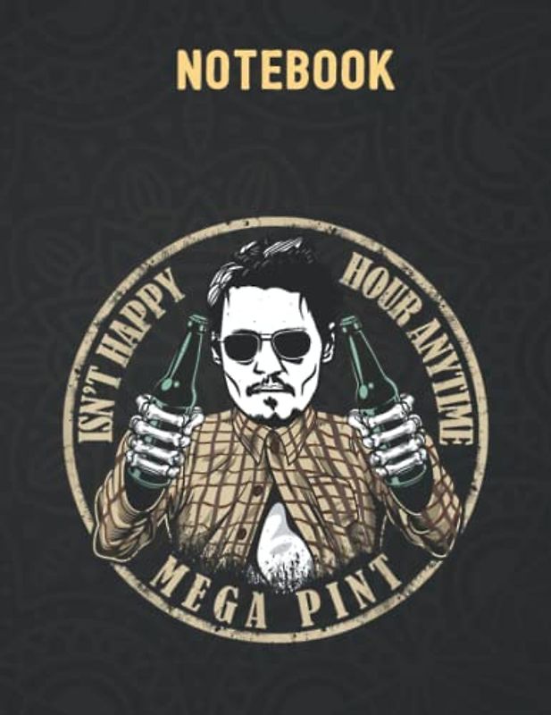 Hearsay Isn't Happy Hour Anytime Mega Pint 140 Pages - 8.5x 11 inches