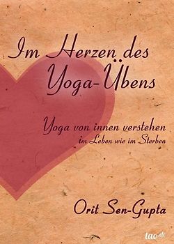 Im Herzen des Yoga-Übens