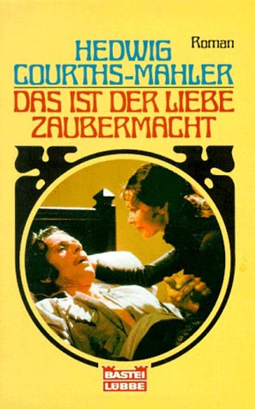 Das ist der Liebe Zaubermacht