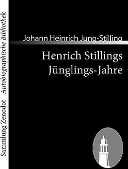Henrich Stillings Jünglings-Jahre