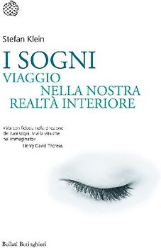 I sogni. Viaggio nella nostra realtà interiore