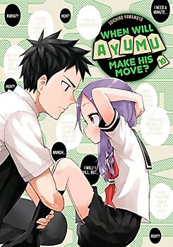 When Will Ayumu Make His Move? 10
