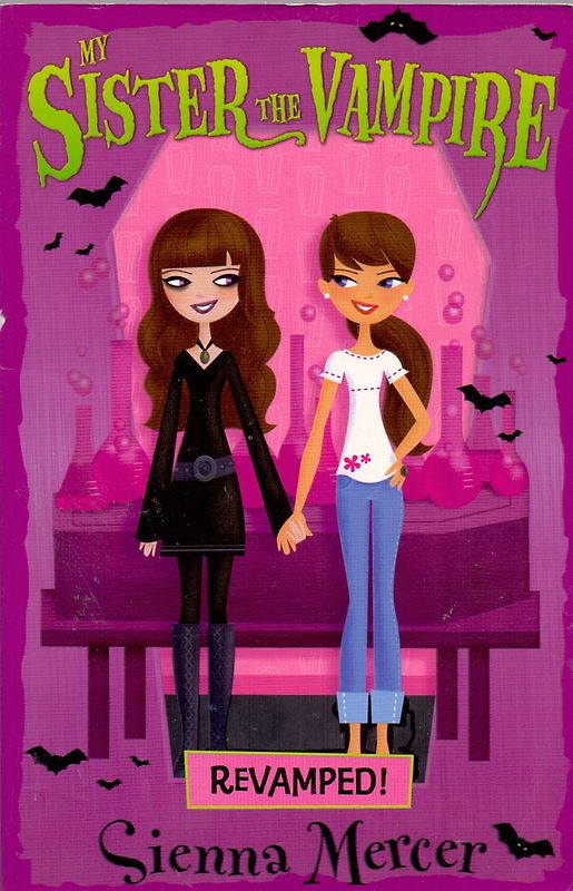 My Sister the Vampire: Band 3 - Revamped! - Sienna Mercer [Paperback]