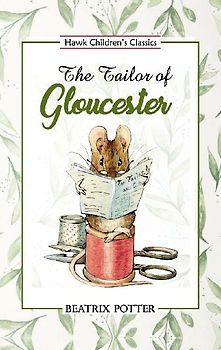 The Tailor of Gloucester