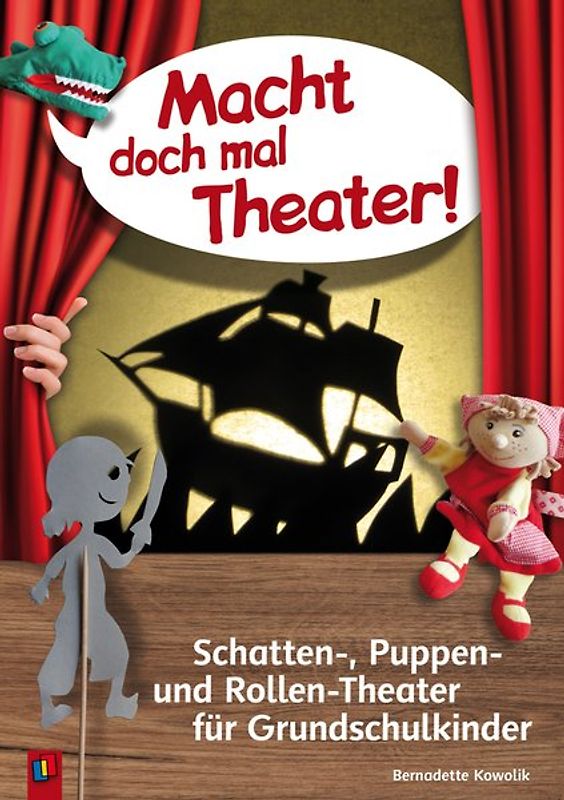 Macht doch mal Theater!