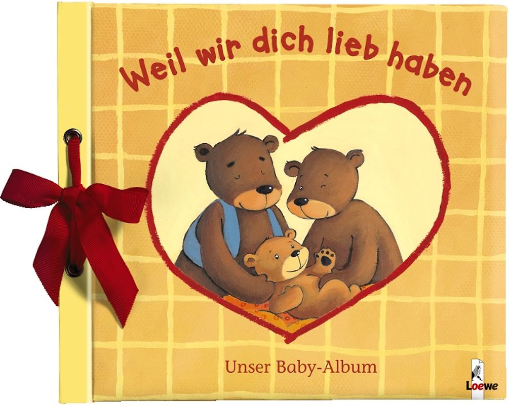 Weil wir dich lieb haben