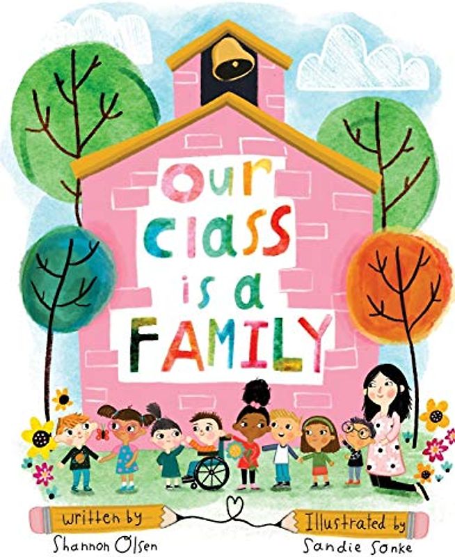 Our Class is a Family (Our Class is a Family & Our School is a Family, Band 1)