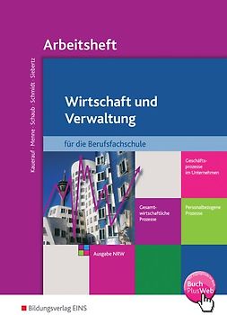 Wirtschaft und Verwaltung für die Berufsfachschule NRW