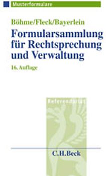 Formularsammlung für Rechtsprechung und Verwaltung