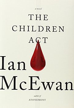 The Children Act - McEwan, Ian