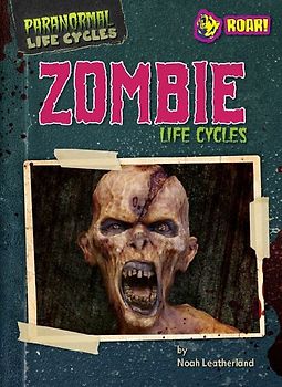 Zombie Life Cycles