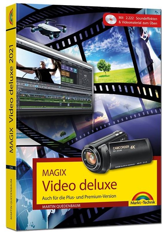 MAGIX Video deluxe 2021 Das Buch zur Software. Die besten Tipps und Tricks: