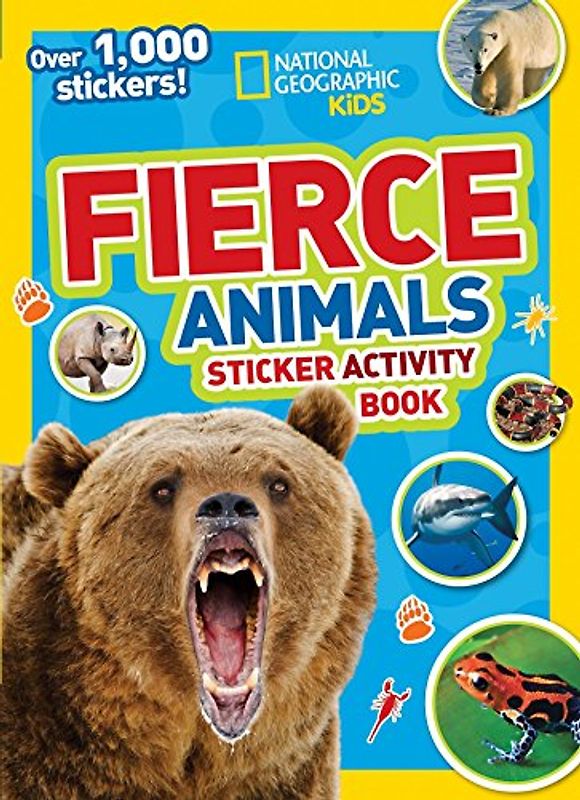 National Geographic Kids Fierce Animals Sticker Activity Book