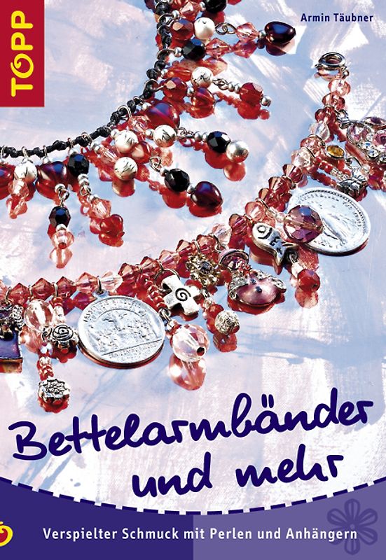 Bettelarmbänder und mehr