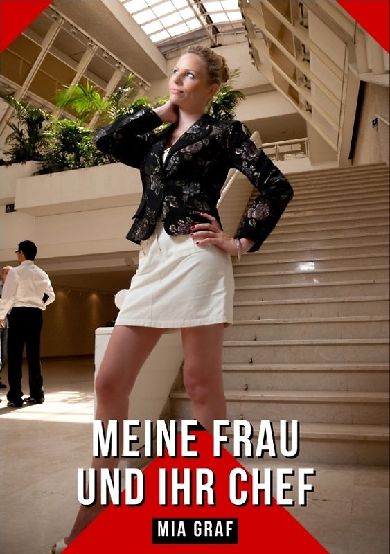Meine Frau und ihr Chef