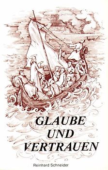Glaube und Vertrauen