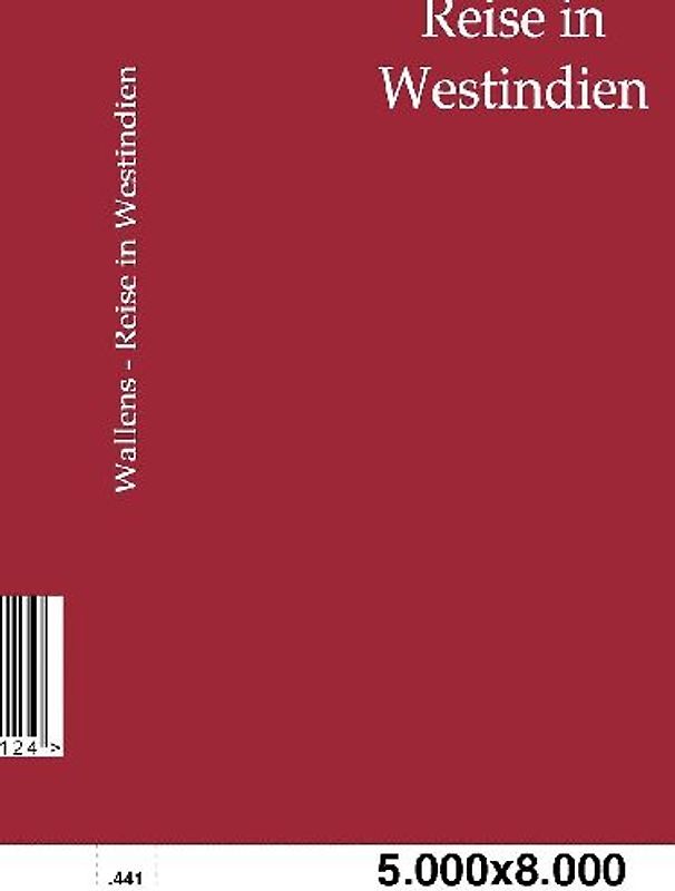Reise in Westindien