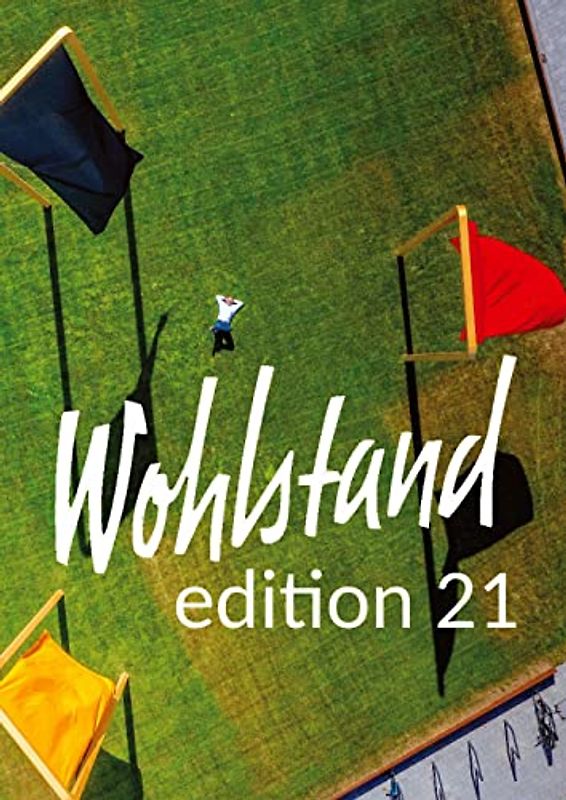 Wohlstand edition 21